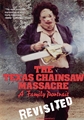 Texas Chainsaw Massacre: A Family Portrait