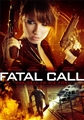 Fatal Call