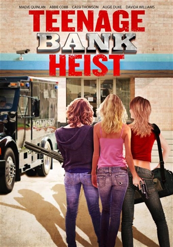 Teenage Bank Heist